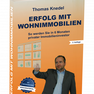 Erfolg mit Wohnimmobilien Das Immobilien Buch von Thomas Knedel