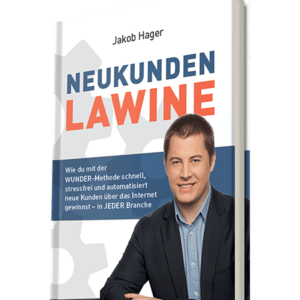 Buch: Neukundenlawine von Jakob Hager
